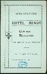 DAILY BILL OF FARE [held by] HOTEL MINOT [at] "cOR. 126TH ST. & 8TH AVENUE, [NEW YORK, NY]" (HOTEL;)