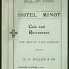 CAFE & RESTAURANT MENU [held by] MINOT HOTEL [at] "NEW YORK, NY" (HOTEL/REST;)