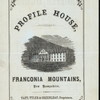 DAILY DINNER MENU [held by] PROFILE HOUSE [at] "FRANCONIA MTS,NEW HAMPSHIRE" (HOTEL)