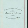 DINNER [held by] MANSION HOUSE [at] "WILLIAMSTWON, MA" (HOTEL;)