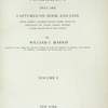 The fishes of North America that are captured on hook and line...
