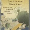 The boy who drew cats