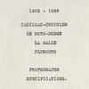 1902 - 1938 Cadillac - Chrysler , De Soto - Dodge, La Salle, Plymouth. Photographs - Specifications [Title page].