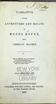 Narrative of the adventures and escape of Moses Roper