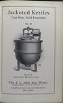 No. 13. Jacketed kettles, cast iron, acid enameled. Plate 124-X. kettles of 100 to 1000 gallons capacity.