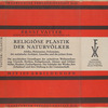 Religiöse Plastik der Naturvölker.