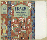 Skazki; tales and legends of old Russia.