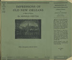 Impressions of old New Orleans, a book of pictures.