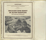 Religion und Kunst im alten Babylon.