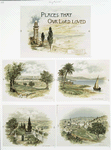 Places That Our Lord Loved by Frederic W. Farrar D.D. Illustrated by F. Schuyler Mathews : Jerusalem from the Mount of Olives, The Sea of Galilee, Gethsemane, Nazareth.