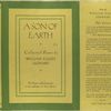 A son of earth, collected poems by William Ellery Leonard.