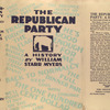 The Republican party, a history.