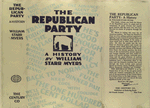 The Republican party, a history.