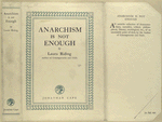 Anarchism is not enough.