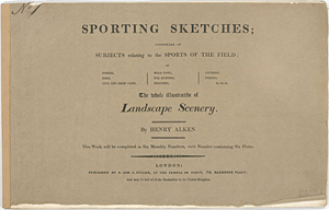 Sporting sketches: consisting of subjects relating to sports of ... the whole illustrative of landscape scenery