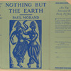 Nothing but the earth.