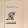 De bevrijde Don Quichotte.