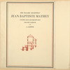 Der Prager Architekt Jean Baptiste Mathey : studien zur Geschichte des Prager Barock.
