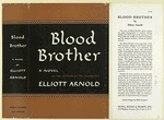 Blood Brother, by Elliott Arnold.