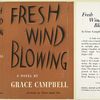 Fresh Wind Blowing, by Grace Campbell.