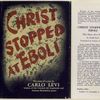 Christ stopped at Eboli - the story of a year, by Carlo Levi.