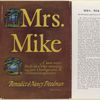 Mrs. Mike, by Benedict and Nancy Freedman.