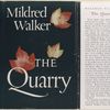 The Quarry, by Mildred Walker.