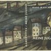 Meine Jugend, by Hans Marchwitza.