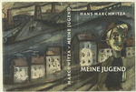 Meine Jugend, by Hans Marchwitza.