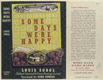 Some Days Were Happy, by Louis Sobol.