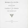 Exhibition of the faience of Persia and the nearer East