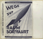 Wege zur Raumschiffahrt.