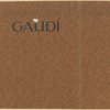 Gaudí.