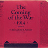 The coming of the war, 1914.