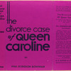 The divorce case of Queen Caroline.