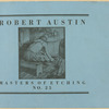 Robert Austin. (Series: [Modern] masters of etching, no. 25)