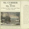 Mr. Currier and Mr. Ives : a note on their lives and times.