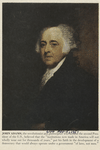 John Adams, the revolutionist and philosoper who became the second President of the U.S., believed that the 'institutions now made in America will not wholly wear out for thousands of years,' put his faith in the development of a democracy that would always operate under a government 'of laws, not men.'[from Life Magazine November 5, 1951]