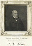 John Quincy Adams, 6th president of the U. S. of America.