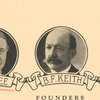 E. F. Albee, B. F. Keith,  A. Paul Keith, founders