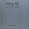 How to paint portraits.