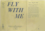 Fly with me.