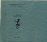 The guest; a drama of Monmouth's rebellion in the dialect of Somerset.