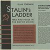 Stalin's ladder; war & peace in the Soviet Union.