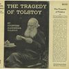 The tragedy of Tolstoy.