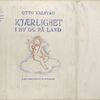 Kjaerlighet i by og pa land.