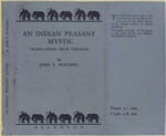 An Indian peasant mystic, translations from Tukaram.