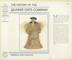 The history of the Quaker Oats Company.