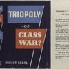 Triopoly or class war?
