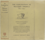 The exploration of western America, 1800-1850; an historical geography.